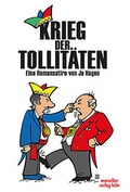 Cover: Krieg der Tollit&auml;ten - MARZELLEN-VERLAG