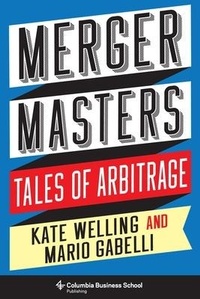 Enlarge image Cover: Merger Masters - Columbia University Press