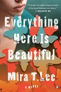 Cover: Everything Here is Beautiful - Prentice Hall Press