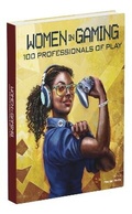Cover: Women in Gaming: 100 Professionals of Play - Prima Games