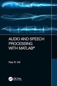 Enlarge image Cover: Audio and Speech Processing with MATLAB - CRC Press