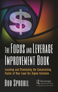 Cover: The Focus and Leverage Improvement Book - Routledge Cavendish
