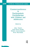 Cover: Countertransference in Psychoanalytic Psychotherapy with Children and Adolescents - Routledge