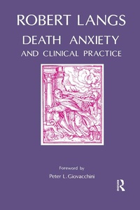 Enlarge image Cover: Death Anxiety and Clinical Practice - Routledge