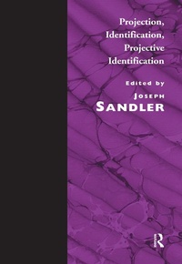 Enlarge image Cover: Projection, Identification, Projective Identification - Routledge