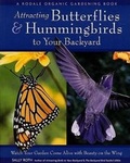 Cover: Attracting Butterflies & Hummingbirds to Your Backyard - Rodale Books