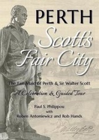 Enlarge image Cover: Perth: Scott's Fair City - Tippermuir Books Limited
