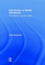 Cover: Introduction to Media Distribution - Routledge