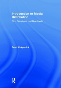 Enlarge image Cover: Introduction to Media Distribution - Routledge