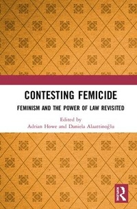 Enlarge image Cover: Contesting Femicide - Routledge