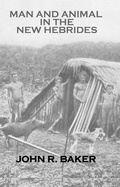 Cover: Man and Animal In New Hebrides - Routledge