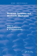 Cover: Nonlinear Dynamics and Stochastic Mechanics - CRC Press