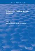 Cover: Pollution in Tropical Aquatic Systems - CRC Press