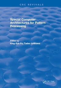 Enlarge image Cover: Special Computer Architectures for Pattern Processing - CRC Press