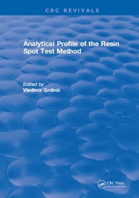Abbildung von: Analytical Profile of the Resin Spot Test Method - CRC Press