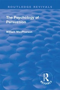 Cover: Revival: The Psychology of Persuasion (1920) - Routledge
