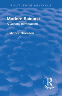 Enlarge image Cover: Revival: Modern Science (1929) - Routledge