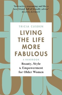 Abbildung von: Living the Life More Fabulous - Orion Spring