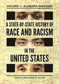 Cover: A State-by-State History of Race and Racism in the United States - Greenwood Press