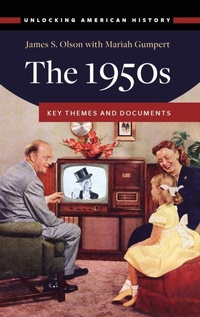 Enlarge image Cover: The 1950s - ABC-CLIO