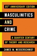 Cover: Masculinities and Crime - Rowman & Littlefield Publishers