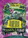 Cover: The Squeals on the Bus - Raintree