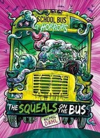Enlarge image Cover: The Squeals on the Bus - Raintree