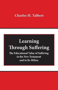 Enlarge image Cover: Learning Through Suffering - Baylor University Press