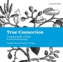 Cover: True Connection - Fortress Press