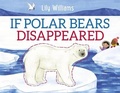 Cover: If Polar Bears Disappeared - Wayland