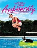Cover: The Year of Living Awkwardly - Tantor Media, Inc