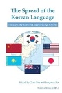 Cover: The Spread of the Korean Language - Institute of East Asian Studies University of California - B