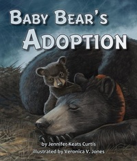 Enlarge image Cover: Baby Bear's Adoption - Arbordale Publishing