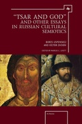 Cover: "Tsar and God" and Other Essays in Russian Cultural Semiotics - Academic Studies Press