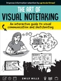 Cover: Art of Visual Notetaking - Walter Foster Publishing