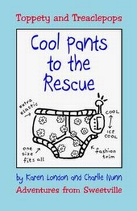 Enlarge image Cover: Cool Pants to the Rescue - Sweetville Press