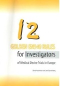 Cover: 12 Golden EN540 Rules for Investigators of Medical Device Studies in Europe - Canary Publications
