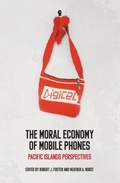 Cover: The Moral Economy of Mobile Phones - ANU Press