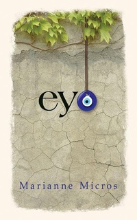 Enlarge image Cover: Eye - Guernica Editions,Canada