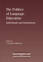 Cover: The Politics of Language Education - Multilingual Matters