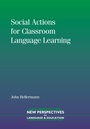 Cover: Social Actions for Classroom Language Learning - Multilingual Matters