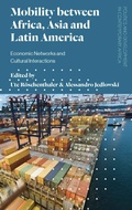 Cover: Mobility between Africa, Asia and Latin America - Zed Books Ltd