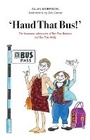 Cover: 'Haud That Bus!' - Luath Press Ltd