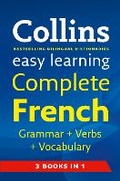 Cover: Easy Learning Complete French Grammar, Verbs and Vocabulary (3 books in 1) - Collins