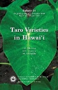 Enlarge image Cover: Taro Varieties in Hawaii - University of Hawaii at Manoa, College of Agriculture & Tropical Resources