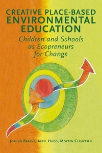 Enlarge image Cover: Creative Place-Based Environmental Education - Hawthorn Press