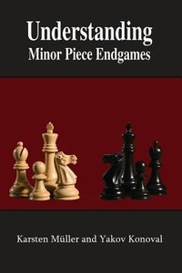 Enlarge image Cover: Understanding Minor Piece Endgames - Russell Enterprises