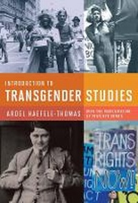 Enlarge image Cover: Introduction to Transgender Studies - Harrington Park Press Inc
