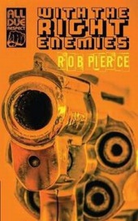 Enlarge image Cover: With the Right Enemies - All Due Respect
