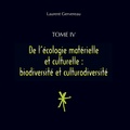 Cover: Tome IV - De l'ecologie materielle et culturelle - Pluro-Futuro